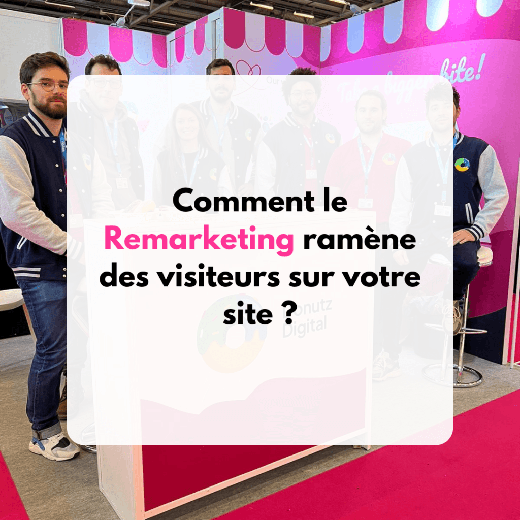 Comment le Remarketing ramène des visiteurs sur votre site .png