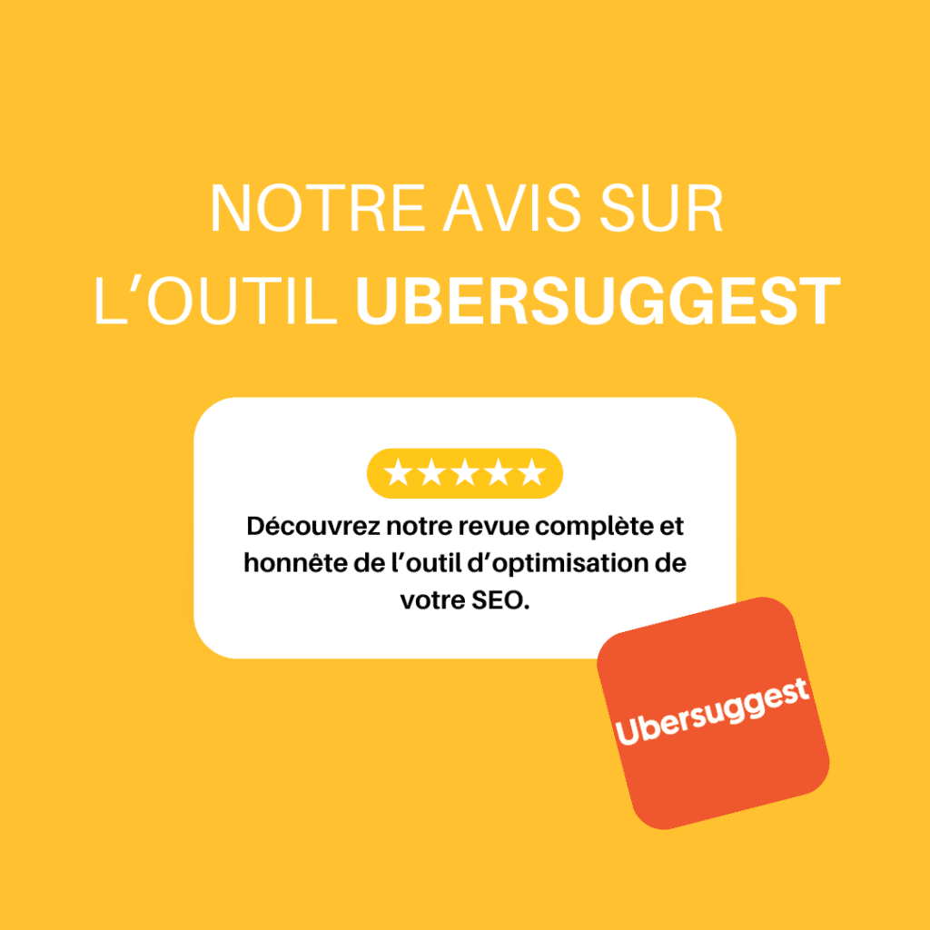 Avis sur l'outil Ubersuggest