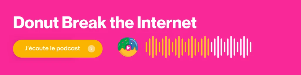 Podcast Donut Break The Internet