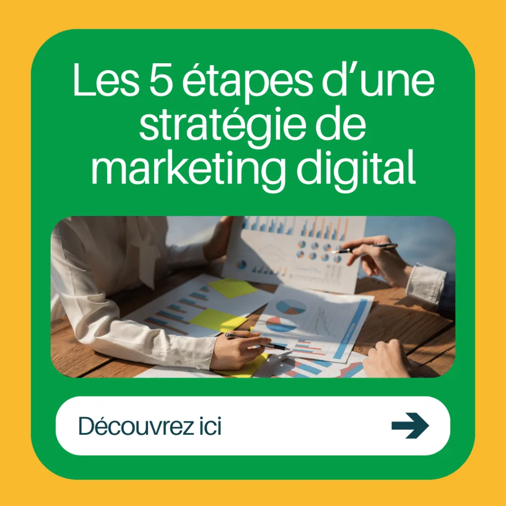 Les 5 étapes de base d’une stratégie de marketing digital