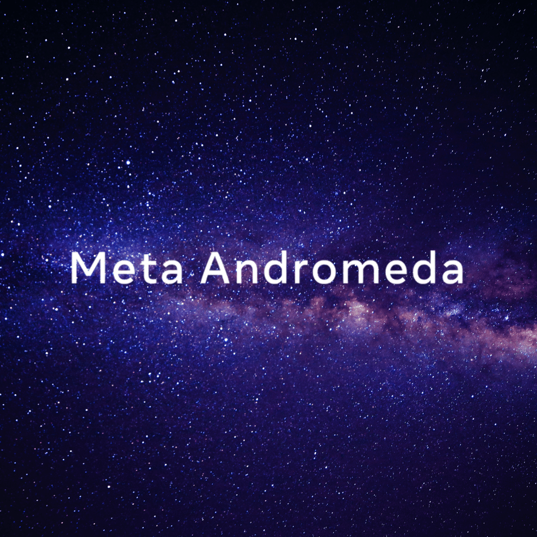 Meta Andromeda